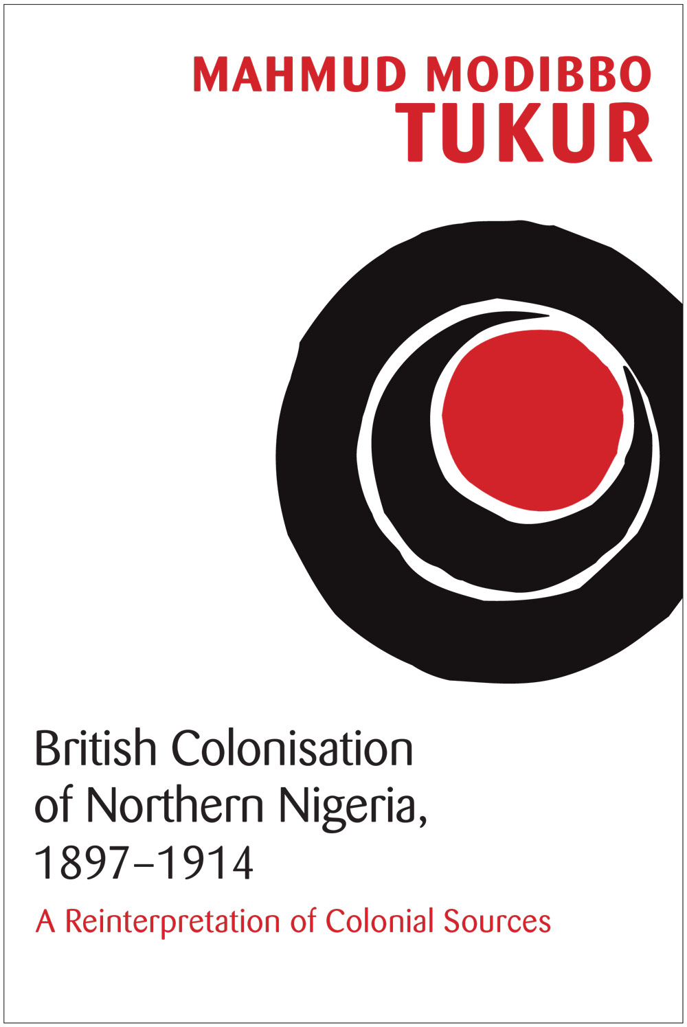 British Colonisation of Northern Nigeria, 1897-1914