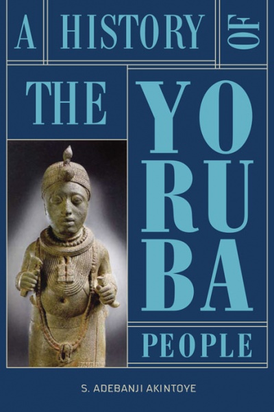 A History of the Yoruba People - Paperback