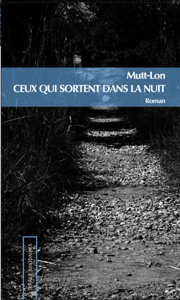 Ceux qui sortent dans la nuit